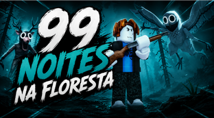 🌲 99 Noites na Floresta