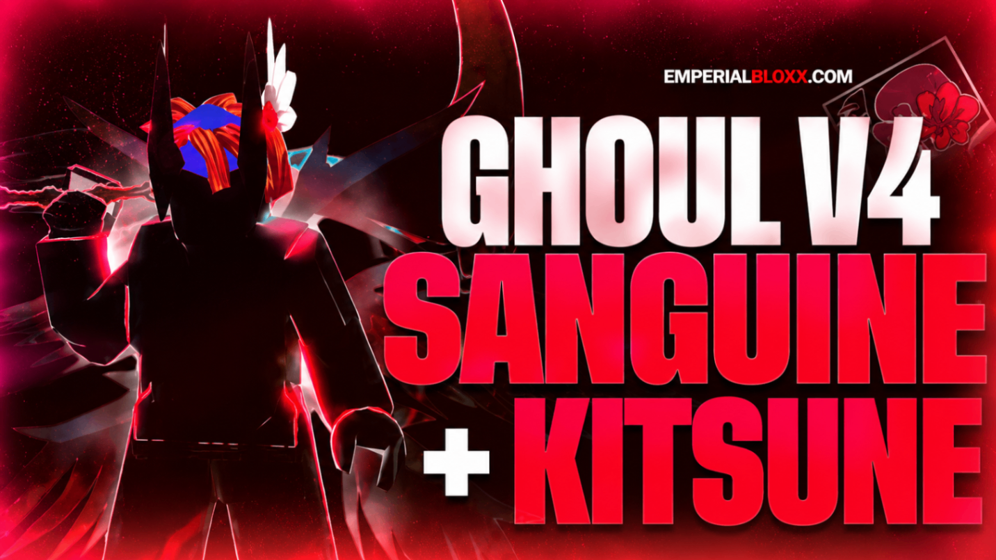 🩸🦊😈⚔️🎸 LV2800 +RAÇA V4 GHOUL (FULL) +SANGUINE +KITSUNE ING +GHM +CDK +SG
